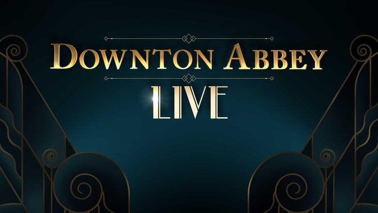 кадр из фильма Downton Abbey Live!