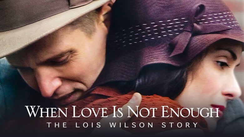 кадр из фильма Когда любви недостаточно: История Лоис Уилсон