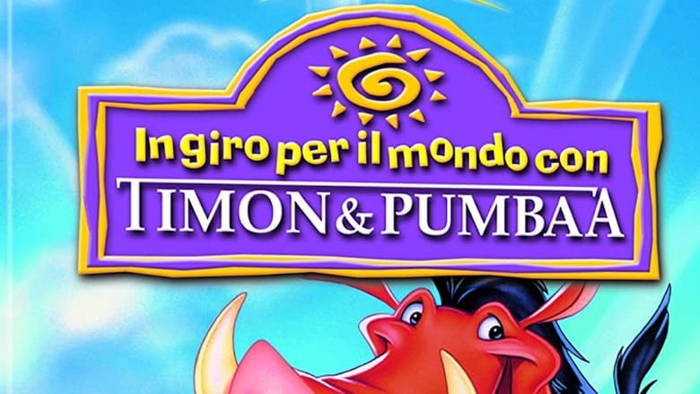 кадр из фильма Around the World With Timon & Pumbaa