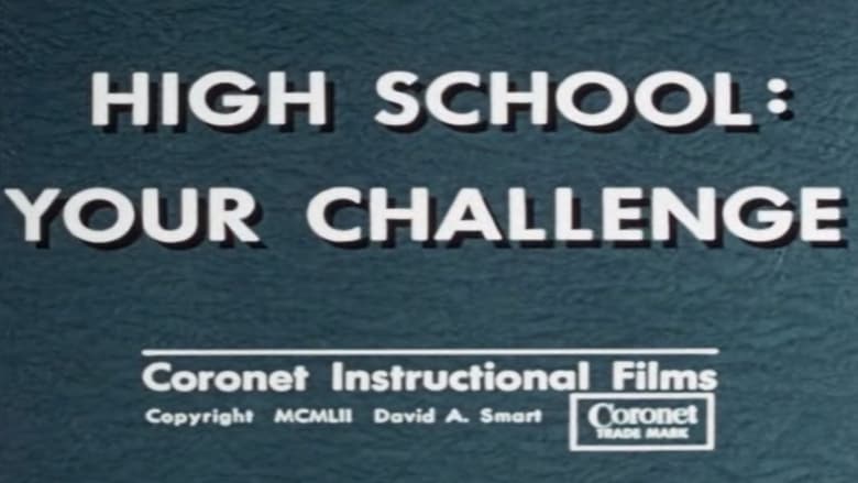 High School: Your Challenge