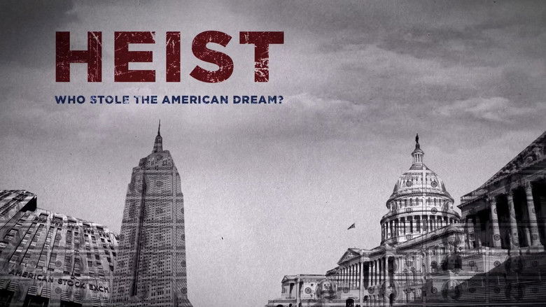 кадр из фильма Heist: Who Stole the American Dream?
