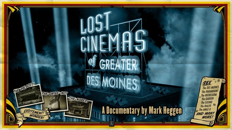 кадр из фильма Lost Cinemas of Greater Des Moines