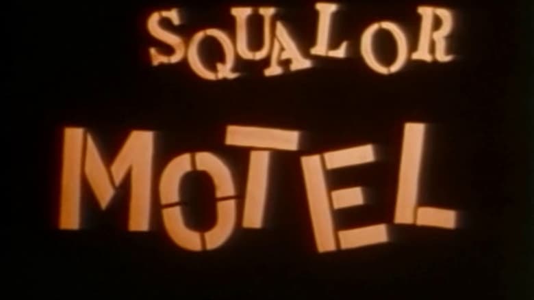 кадр из фильма Squalor Motel