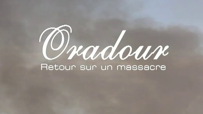 кадр из фильма Oradour, retour sur un massacre