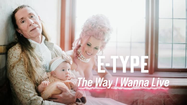 кадр из фильма E-Type - The Way I Wanna Live