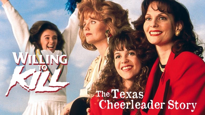 кадр из фильма Willing to Kill: The Texas Cheerleader Story