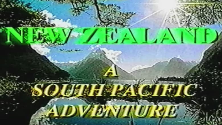 кадр из фильма New Zealand: A South Pacific Adventure