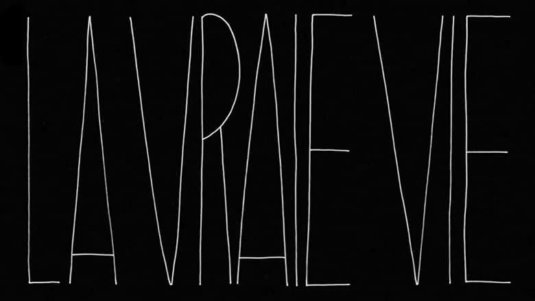 кадр из фильма La Vraie Vie
