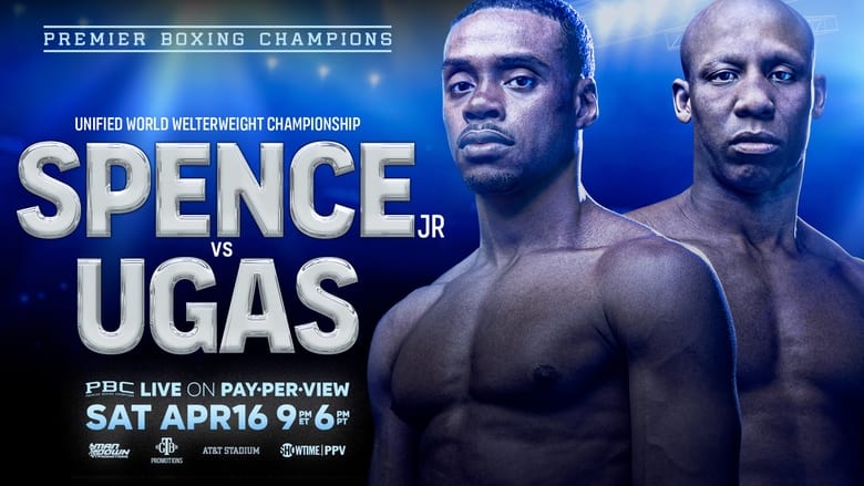 кадр из фильма Errol Spence Jr. vs. Yordenis Ugas