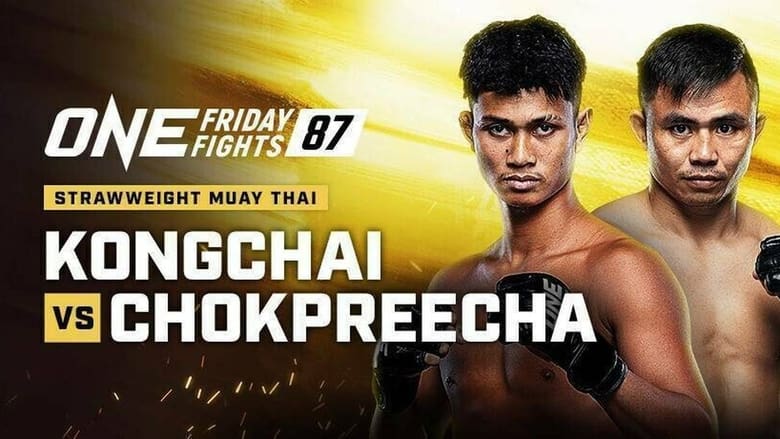 кадр из фильма ONE Friday Fights 87: Kongchai vs. Chokpreecha