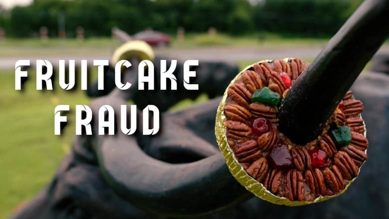 кадр из фильма Fruitcake Fraud