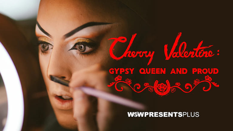 кадр из фильма Cherry Valentine: Gypsy Queen and Proud