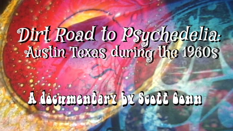 кадр из фильма Dirt Road to Psychedelia: Austin Texas During the 1960s