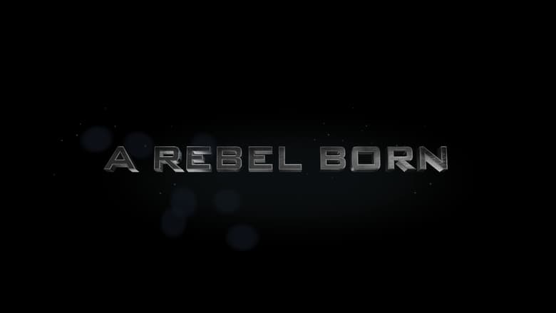 кадр из фильма A Rebel Born