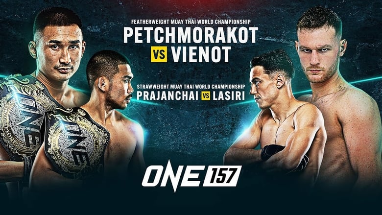 кадр из фильма ONE Championship 157: Petchmorakot vs. Vienot