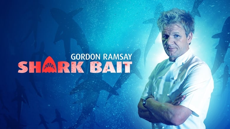 кадр из фильма Gordon Ramsay: Shark Bait