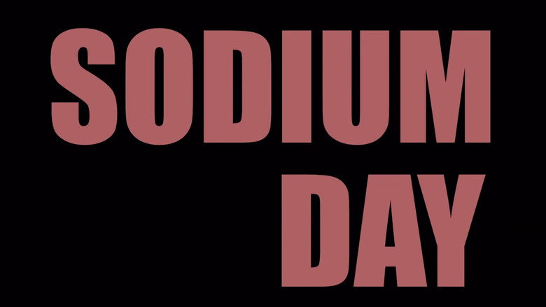 кадр из фильма Sodium Day
