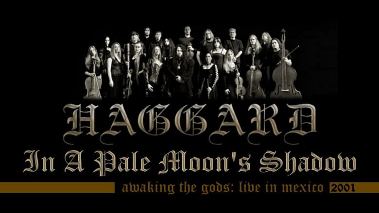 кадр из фильма Haggard: Awaking the Gods: Live in Mexico