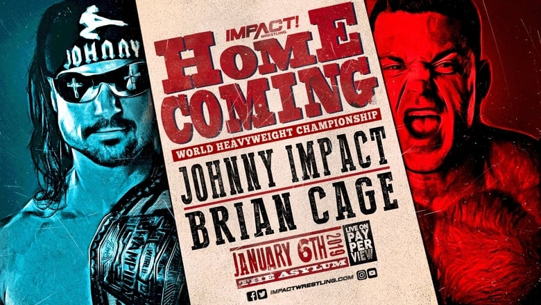 кадр из фильма IMPACT Wrestling: Homecoming 2019