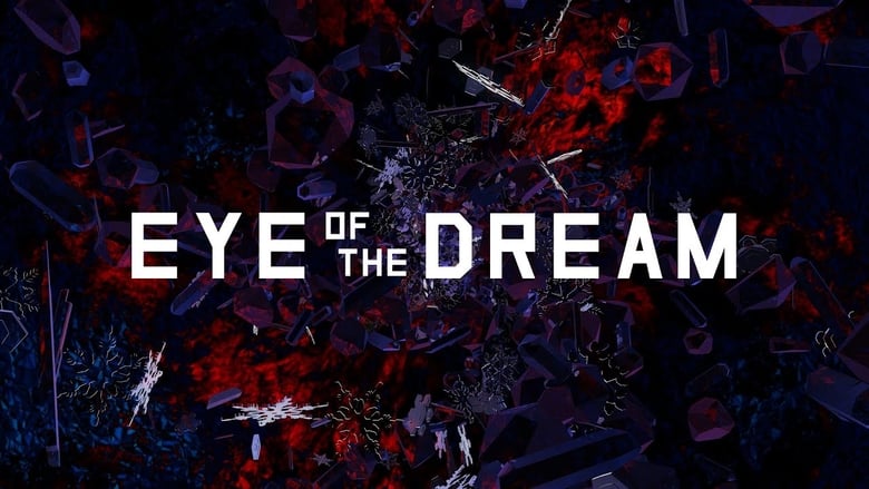 кадр из фильма Eye of the Dream