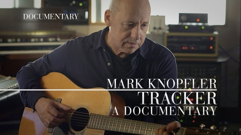 кадр из фильма Mark Knopfler: Tracker - A Documentary