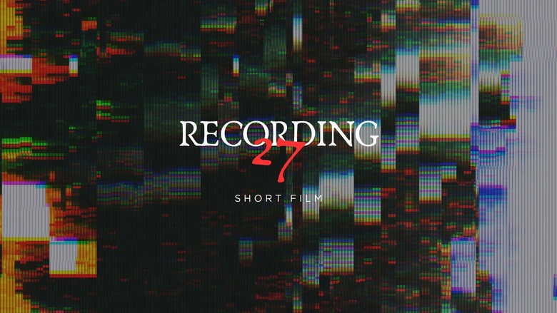 кадр из фильма RECORDING #27 - Short Film