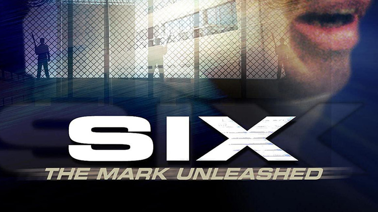 кадр из фильма Six: The Mark Unleashed