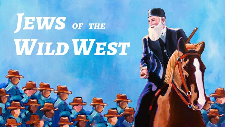 кадр из фильма Jews of the Wild West