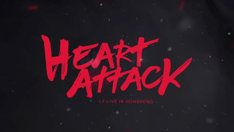 кадр из фильма Heart Attack LF Live in HK