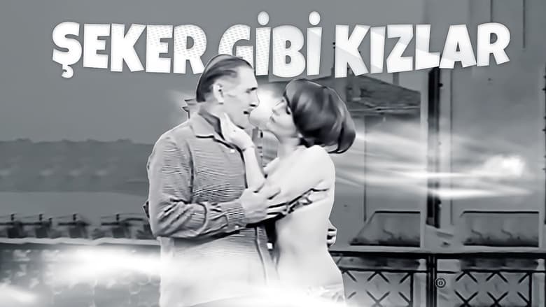 кадр из фильма Şeker Gibi Kızlar