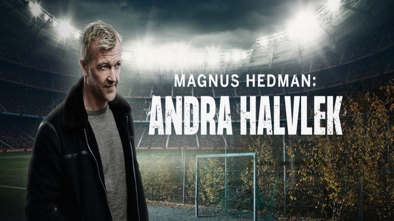 кадр из фильма Magnus Hedman: Andra halvlek