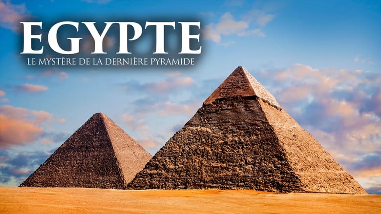 кадр из фильма Egypte : le mystère de la dernière pyramide