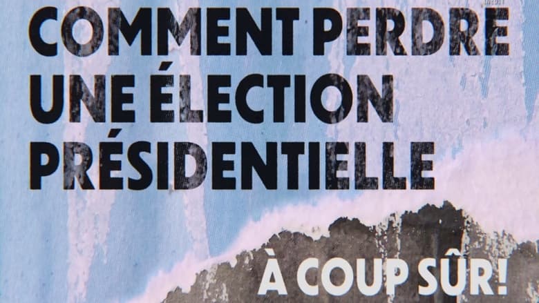 кадр из фильма Comment perdre une élection présidentielle à coup sûr