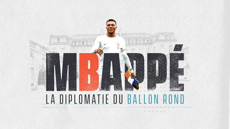 кадр из фильма Mbappé, la diplomatie du ballon rond