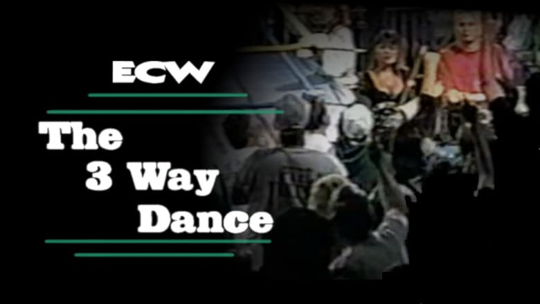 кадр из фильма ECW 3-Way Dance