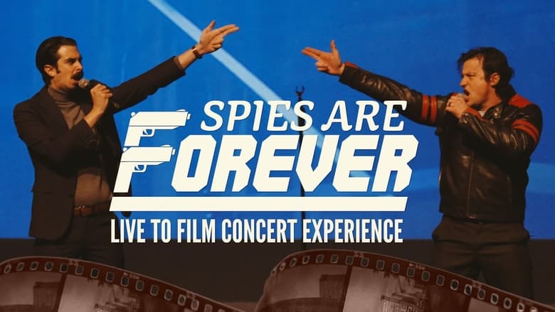 кадр из фильма Spies Are Forever: Live Concert Experience