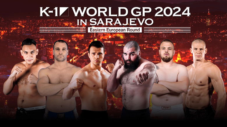 кадр из фильма K-1 WORLD GP 2024 in Sarajevo