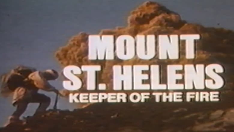 кадр из фильма Mount St Helens: Keeper of the Fire