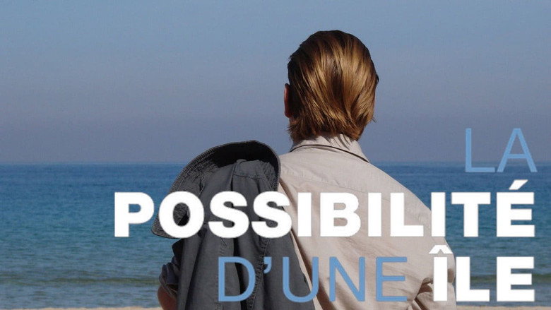 кадр из фильма La Possibilité d'une île