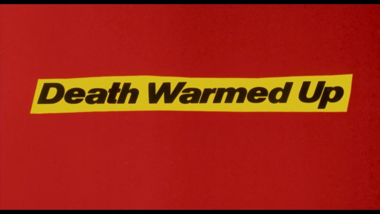 кадр из фильма Death Warmed Up