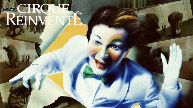 кадр из фильма Cirque du Soleil: Cirque Réinventé