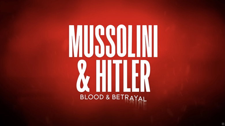 кадр из фильма Mussolini & Hitler: Blood & Betrayal