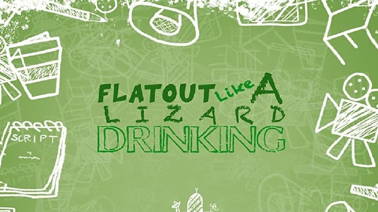 кадр из фильма Flat Out Like a Lizard Drinking