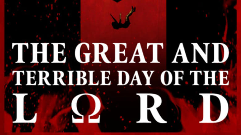 кадр из фильма The Great and Terrible Day of the Lord