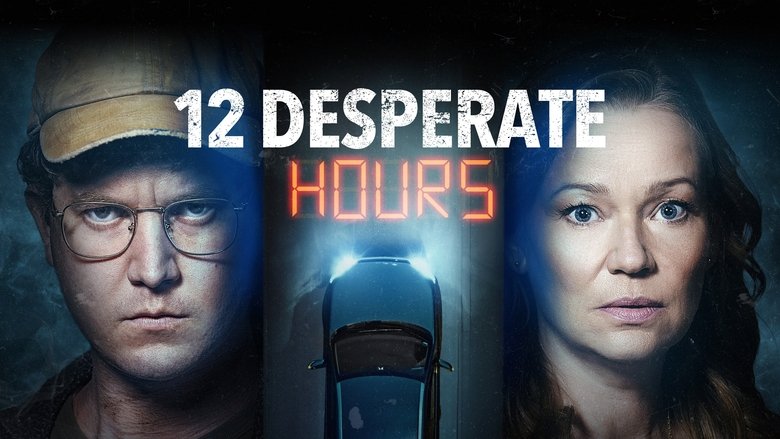 кадр из фильма 12 Desperate Hours