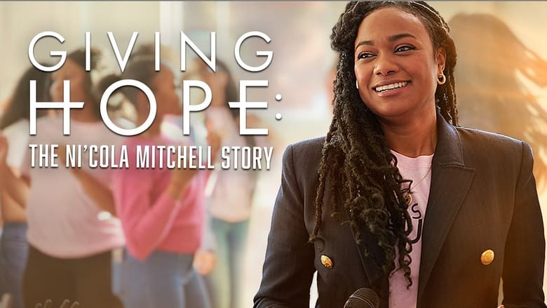 кадр из фильма Giving Hope: The Ni'cola Mitchell Story