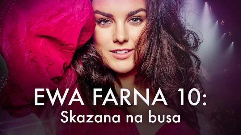 кадр из фильма Ewa Farna 10: Neznámá známá