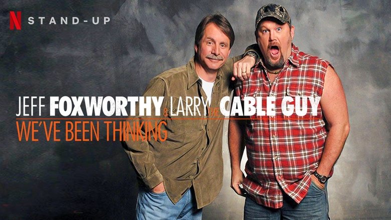 кадр из фильма Jeff Foxworthy & Larry the Cable Guy: We've Been Thinking