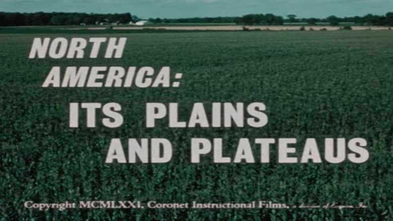 кадр из фильма North America: Its Plains and Plateaus