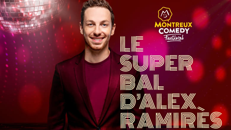 кадр из фильма Montreux Comedy Festival 2021 - Le super bal d'Alex Ramirès